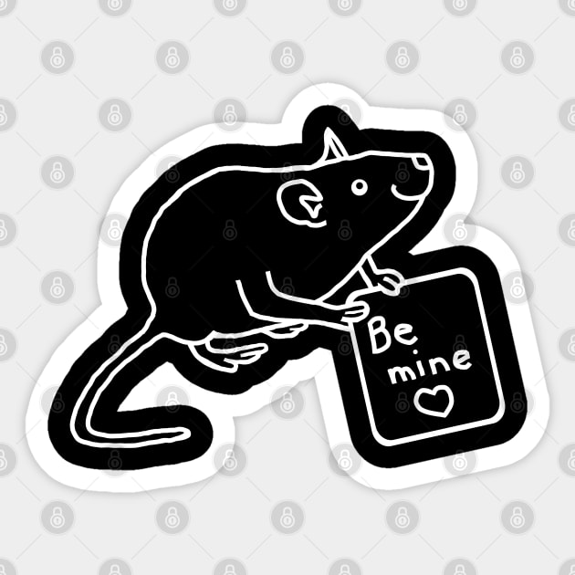White Line Rat says Be Mine on Valentines Day Sticker by ellenhenryart